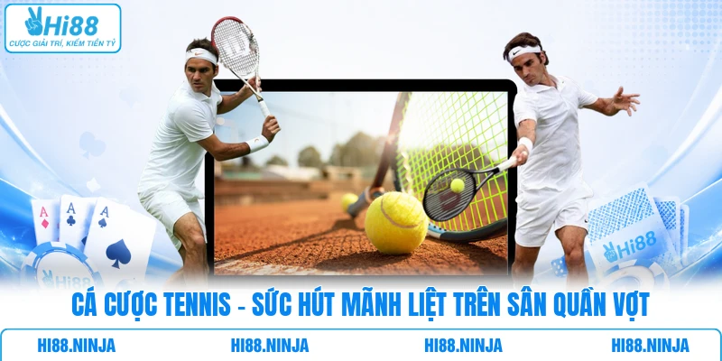 Cá Cược Tennis - Sức Hút Mãnh Liệt Trên Sân Quần Vợt