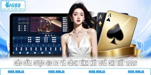 Các Cửa Cược Sic Bo Và Cách Tính Kết Quả Chi Tiết 2026