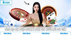 Cách Đọc Bàn Cược Roulette Dành Cho Người Mới Đơn Giản