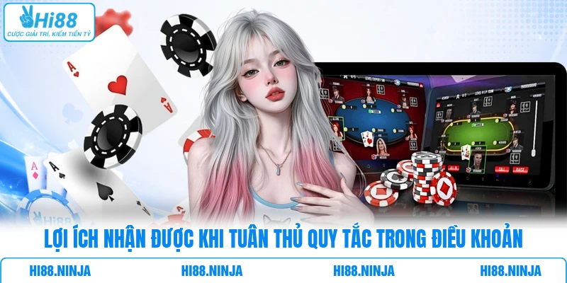 Lợi ích nhận được khi tuân thủ quy tắc trong điều khoản