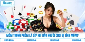 Móm Trong Phỏm Là Gì? Khi Nào Người Chơi Bị Tính Móm?