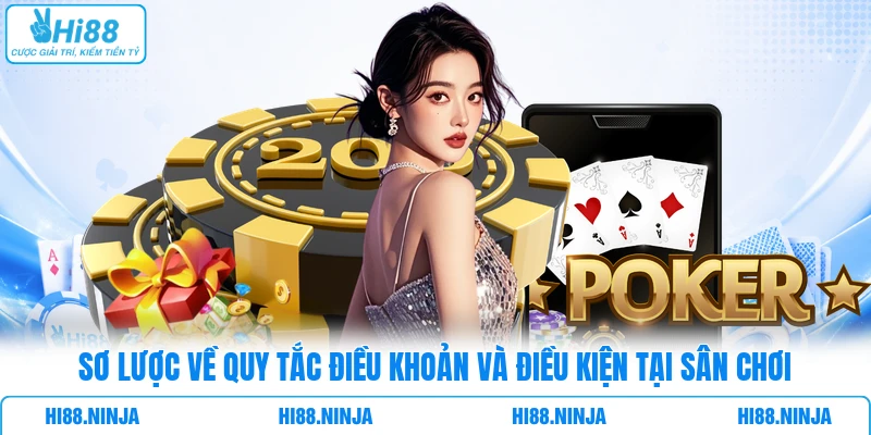 Sơ lược về quy tắc điều khoản và điều kiện tại sân chơi