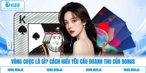 Vòng Cược Là Gì? Cách Hiểu Yêu Cầu Doanh Thu Của Bonus